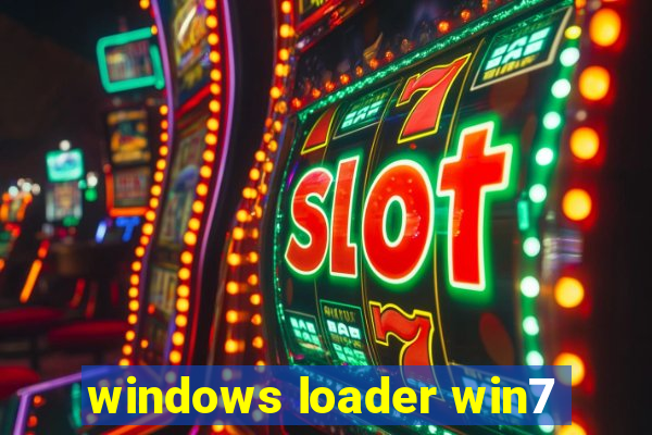 windows loader win7